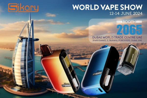 Exhibition | Meet Sikary at World Vape Show 12-14 June 2024: Booth No.: 2065