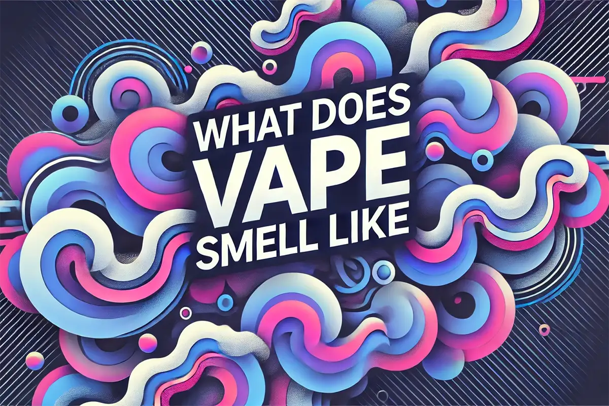 what does vape smell like