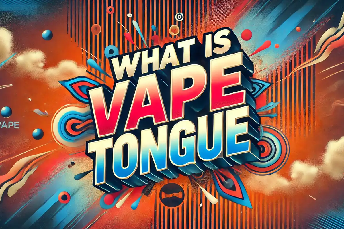 What Is Vape Tongue