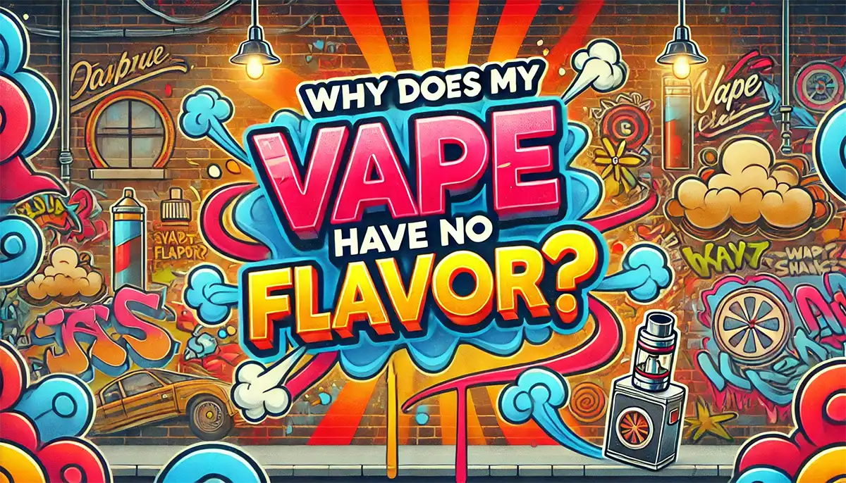 why is my vape flavourless