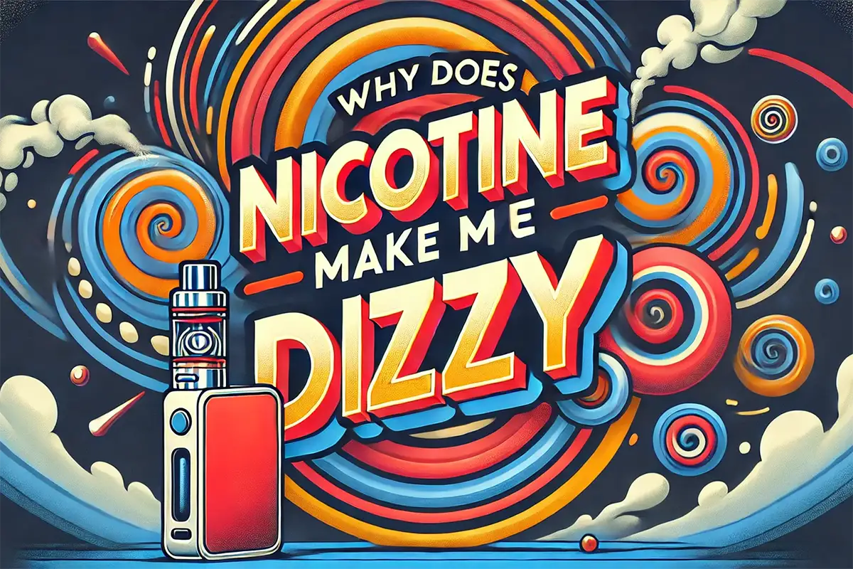 why does nicotine make me dizzy