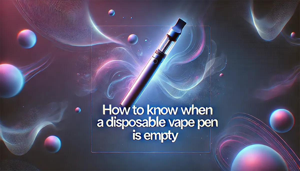 how do you know when a disposable vape is empty