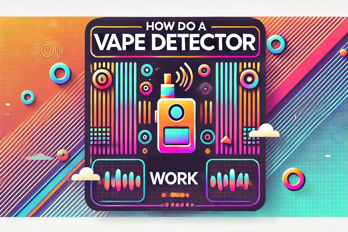 how does a vape detector work