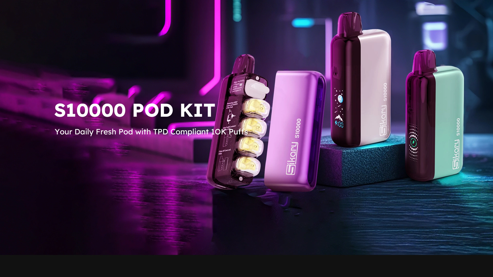 Sikary S10000 Pod Kit