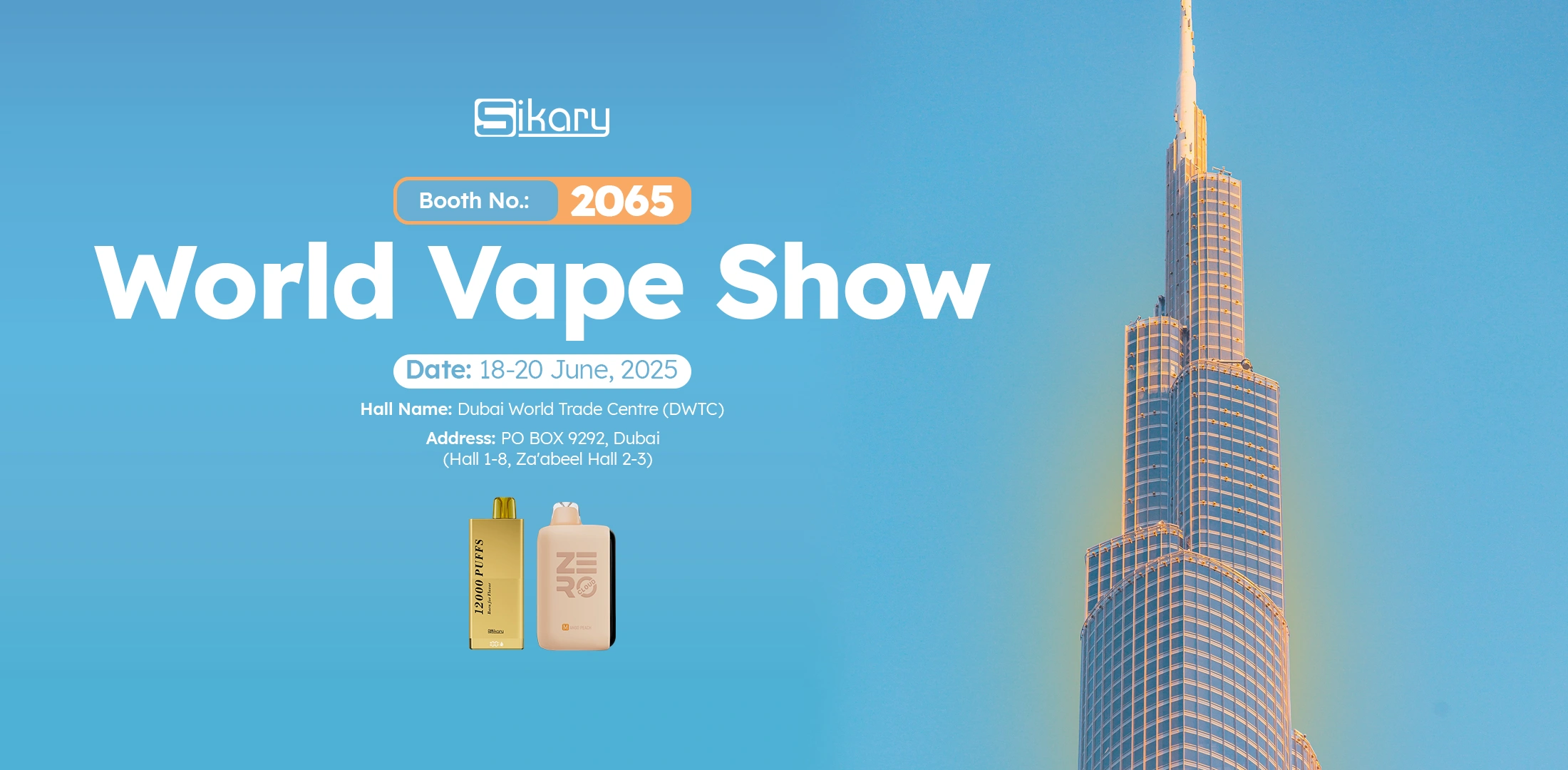 Sikary World Vape Show 2025