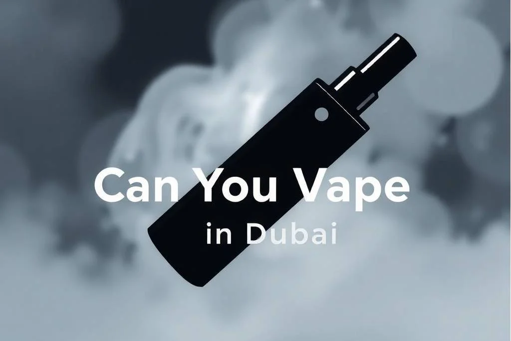 Can You Vape in Dubai?