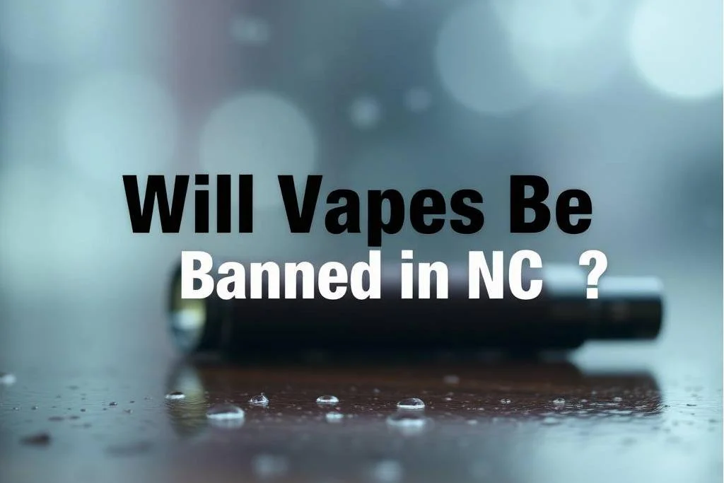 Will Vapes Be Banned in NC?