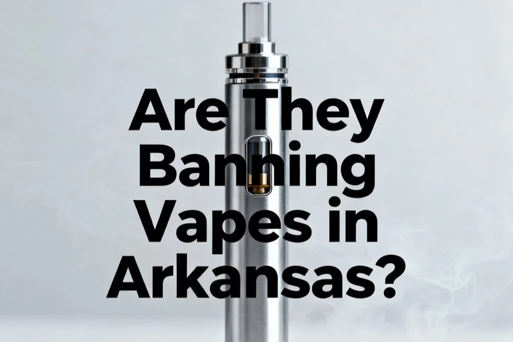 Are They Banning Vapes in Arkansas?-1