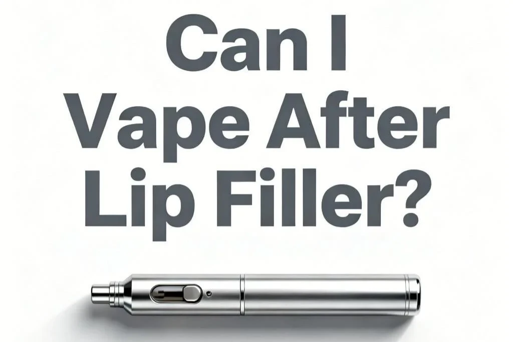 Can I Vape After Lip Filler?