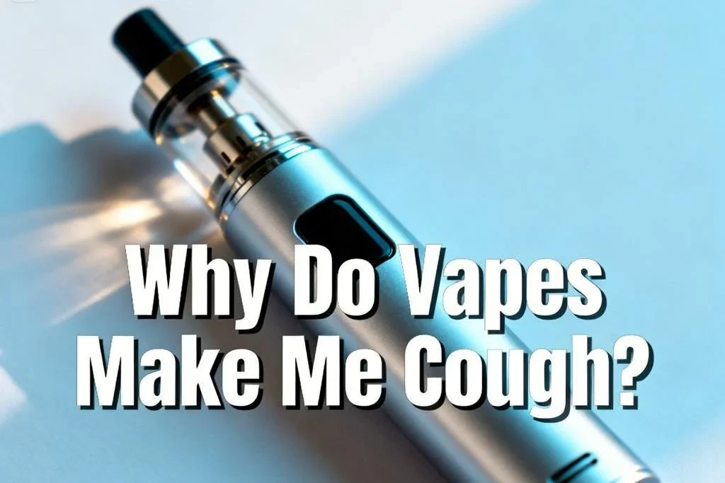 Why Do Vapes Make Me Cough?-2